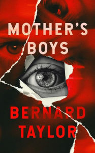 Title: Mother's Boys, Author: Bernard Taylor