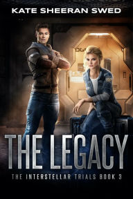Title: The Legacy, Author: Kate Sheeran Swed