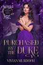 Purchased by the Duke: An Mf HistromVerse Dark Romance