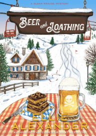 Title: Beer and Loathing: A Sloan Krause Mystery, Author: Ellie Alexander
