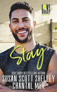 Title: Stay, Author: Susan Scott Shelley