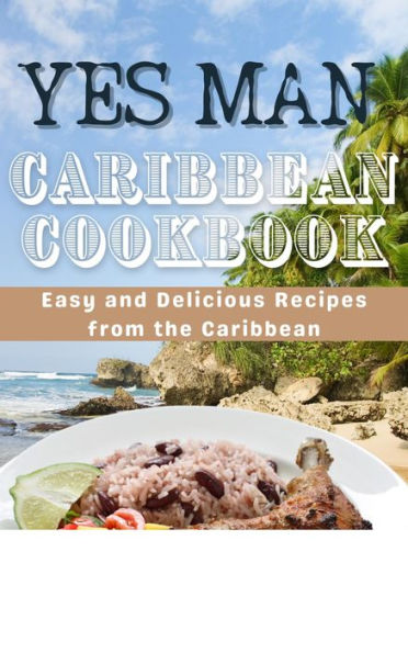 YES MAN CARIBBEAN COOK BOOK