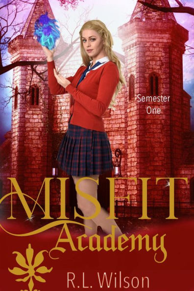 Misfit Academy: Semester One: A Supernatural Academy Series