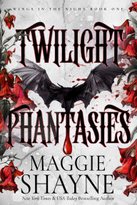 Title: Twilight Phantasies, Author: Maggie Shayne