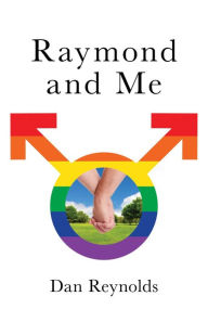 Title: Raymond and Me, Author: Dan Reynolds