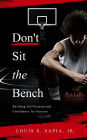 Don't Sit the Bench