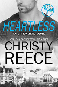 Title: HEARTLESS: An Option Zero Novel, Author: Christy Reece