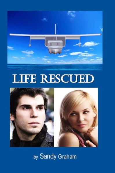 Life Rescued: Pillage Series Volume 2