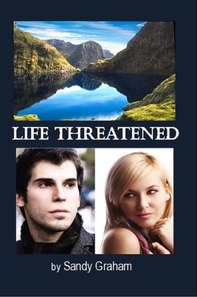 Life Threatened