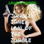 Jungle Jane: Law of the Jungle