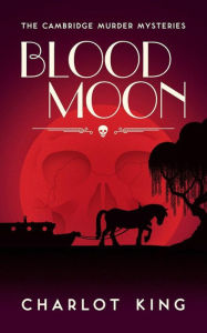 Title: Blood Moon, Author: Charlot King