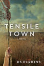 Tensile Town