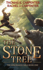 Title: The Stone Tree: A LitRPG Adventure, Author: Thomas K. Carpenter