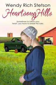 Title: Heartsong Hills, Author: Wendy Rich Stetson
