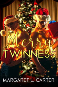 Title: Merry Twinness, Author: Margaret L. Carter