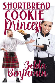 Title: Shortbread Cookie Princess, Author: Zelda Benjamin