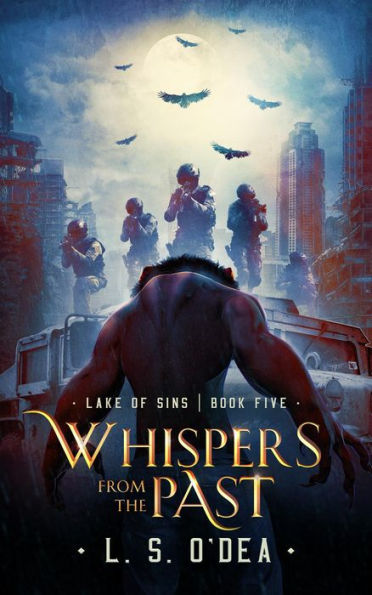Whispers from the Past: A dystopian, genetic engineering, adventure fantasy