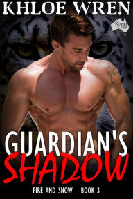 Title: Guardian's Shadow, Author: Khloe Wren