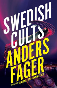 Title: Swedish Cults, Author: Anders Fager