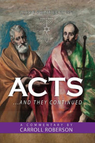 Title: ACTS: ...And They Continued, Author: Carroll Roberson
