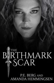 Title: The Birthmark Scar, Author: P.E. Berg