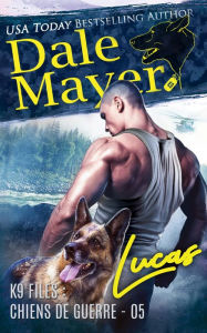 Title: Lucas (French), Author: Dale Mayer