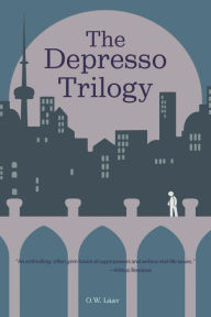 Title: The Depresso Trilogy, Author: O. W. Láav