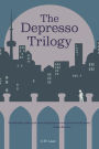 The Depresso Trilogy