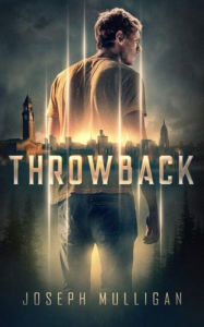 Title: Throwback: The Liam Flannery Chronicle #1, Author: Joseph Mulligan