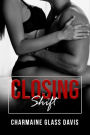 Closing Shift