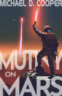 Mutiny on Mars