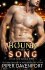 Bound by Song: Tenth Anniversary Edition