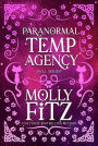 Paranormal Temp Agency: Books 1-3 Special Collection