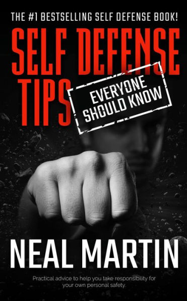 Self Defense Tips Everyone Should Know