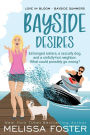 Bayside Desires - Special Edition