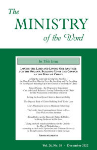 Title: The Ministry of the Word, Vol. 26, No. 10: Loving the Lord and Loving One Another for the Organic Building Up of the Chu, Author: Various Authors