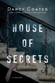 Title: House of Secrets, Author: Darcy Coates