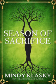 Title: Season of Sacrifice, Author: Mindy Klasky
