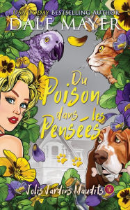 Title: Du Poison dans les Pensées, Author: Dale Mayer