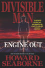 DIVISIBLE MAN - ENGINE OUT & OTHER SHORT FLIGHTS