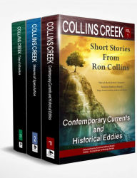Title: Collins Creek, Volumes 1-3, Author: Ron Collins