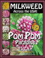 MILKWEED Across the USA!: POM POM Paradise