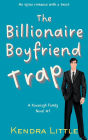 The Billionaire Boyfriend Trap