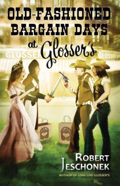 Old-Fashioned Bargain Days at Glosser's