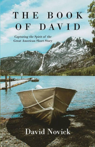 The Book of David: Capturing the Spirit of the Great American Short Story