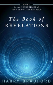 Title: The Book of Revelations., Author: Harry Bradford