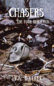 Title: The Four Horsemen, Author: V.K. OKEEFE