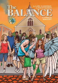 Title: The Balance: A Channeled Manuscript, Author: Claire