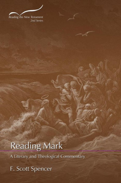 Reading Mark: A Literary and Theological Commentary