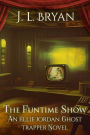 The Funtime Show (Ellie Jordan, Ghost Trapper Book 19))